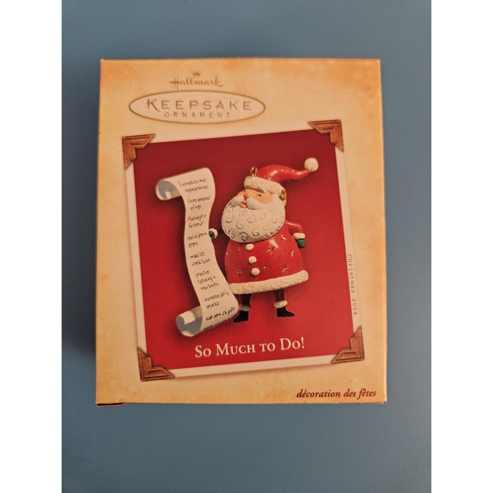 2005 Hallmark Keepsake Ornament / "SO MUCH TO DO" (579)